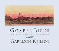 Gospel_birds_and_other_stories_of_Lake_Wobegon